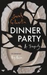 Sarah Gilmartin - Dinner Party