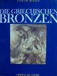 Rolley, Claude - Die Griechischen Bronzen