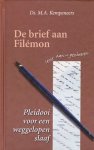 Kempeneers, ds. M.A. - De brief aan Filemon