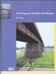 Deys, H.P. - De brug over de Rijn bij Rhenen