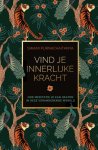 Swami Purnachaitanya - Vind je innerlijke kracht