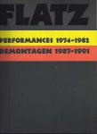 Scala, Ruth (ed.) - Flatz: Performances 1974-1982, Demontagen 1987-1991 Scala, Ruth (ed.) - Flatz: Performances 1974-1982, Demontagen 1987-1991