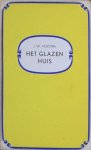 Hofstra, J.W. - Het glazen huis. Hofstra, J.W. - Het glazen huis.