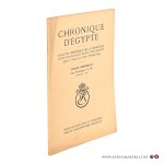 Bulletin, Chronique D'egypte. - Chronique d'Égypte. Bulletin périodique de la fondation Égyptologique Reine Élisabeth. Tables générales des Volumes I à X (Numéros 1-20).