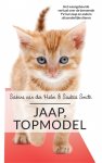 Sabine van der Helm 239598, Saskia Smith 75826 - Jaap, topmodel hoe mijn kat zijn eerste rol kreeg en ik een castingbureau voor dieren begon