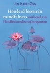KABAT-ZINN, J. - Honderd lessen in mindfulness