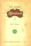  - Het Kleine BIJENBOEK - Joh. A. Joustra - uitgeverij De Phoenix, Goes