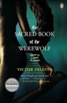 Pelevin, Victor - The Sacred Book of the Werewolf