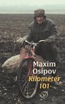 Maxim Osipov - Kilometer 101