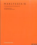 König, Kasper (curated by) - Manifesta 10: The European Biennal of Contemporary Art. St. Petersburg, Russia. The State Hermitage Museum
