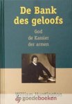 Huntington, William - De Bank des Geloofs *nieuw* --- God de Kassier der armen