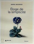 Mariel Mazzocco - Éloge de la simplicité