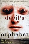 Gregory, Daryl - The Devil's Alphabet (ENGELSTALIG)