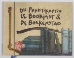 Hopp, Sebastian, Heeke, Rainer - Die Praktikantin, Le Bookinist & De Boekenstad