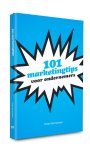 Peter Desmyttere - 101 marketingtips voor ondernemers