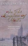 Jane Jakeman - In The Kingdom Of Mists