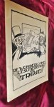 Backer, Henk (Bac) / Docter, Cor (Francis Hobart) - 1ste deel. De wonderlijke geschiedenis van Tripje. wonderlyke