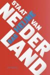 Heijne, Bas - Staat van Nederland. Een pleidooi