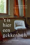 Koos Neuvel, Caroline de Pater - 't Is hier een gekkenhuis