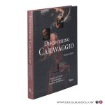 Zuffi, Stefano. - Discovering Caravaggio. The Art Lover’s Guide to Understanding Symbols in His Paintings. Introduction by Philippe Daverio.