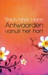 Thich Nhat Hanh - Antwoorden vanuit het hart