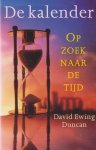 Duncan, David Ewing - De kalender. Op zoek naar de tijd