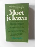 Toorn, Willem van - Moet je lezen. Nederlandse verhalen uit de jaren zestig en zeventig