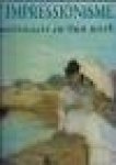 Denvir, Bernard - Impressionisme. De kunstenaars en hun werk