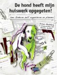 Donna Goldberg, Jennifer Zwiebel - De hond heeft mijn huiswerk opgegeten!