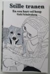 Gabi Schulenberg - Stille tranenen een hart vol hoop