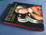 Martens, Maximiliaan P.J. (onder leiding van) - Brugge en de renaissance : van Memling tot Pourbus.