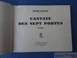 Roger Desaise. - Cantate des sept portes poème. [Avec dédicace., n° 20 de 25 exemplaires sur japon.]