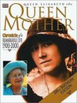 Christopher Dobson (Ed) - 1900-2002 Queen Elizabeth the Queen Mother The Story of a Remarkable Life