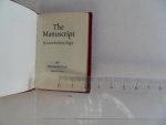 Singer, Isaac Bashevis. - The Manuscript. [ Oplage van 250 genummerde exemplaren - 116 / 250 ].