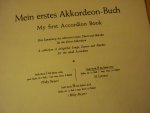 diverse - Mein erstes Akkordeon Buch - Heft II; Eine Sammlung der schonsten Lieder, Tanze und Marsche fur das kleine Akkordeon