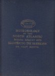 Toynbee, Captain Henry - Meteorology of the North Atlantic during August 1873 illustrating the Hurricane of that Month Illustrated by Daily Charts