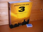 Jodidio, Philip. - Architecture Now! 3. Architektur Heute/L`Architecture d`aujourd`hui.