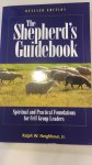 Neighbour, Ralph W. - The shepherd's guidebook