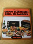 Kruik, Marja ill. Anke van Vulpen - Groot elektrisch grill- en bakboek