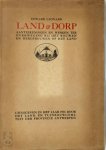 Edward Léonard - Land & dorp [luxe-uitg. 15 ex. met opdracht] Aanteekeningen en wenken ter overweging bij het bouwen en heropbouwen op het land