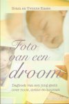 Kasse, Bram en Yvonne - Foto van een Droom. Dagboek van een jong gezin over rouw, ziekte en houvast