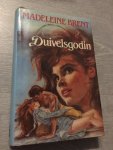 Brent - Duivelsgodin