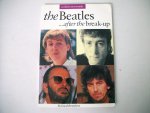 Bennahum, David - The Beatles after the break-up