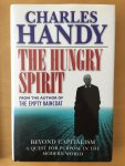 Handy, Charles - The Hungry Spirit / Beyond Capitalism