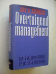 Conger, J.A. / Boissevain,R., vert. - Een management model op basis van overreding Conger, J.A. / Boissevain,R., vert. - Een management model op basis van overreding