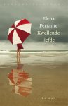 Elena Ferrante 82045 - Kwellende liefde
