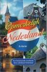 Gorter, D. - Opmerkelijk Nederland