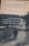 LEEUWENBERG, H.L. Ph.  en VOGELZANG, F. - Utrechtse Biografieën. De Utrechtse Heuvelrug-Zuid. Levensbeschrijvingen van bekende en onbekende Utrechters uit de gemeenten Renswoude, Rhenen, Utrechtse Heuvelrug en Veenendaal