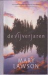 Lawson, Mary - De vijverjaren