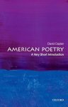 David (charles M. Weis Professor Of English Caplan - American Poetry: A Very Short Introduction
